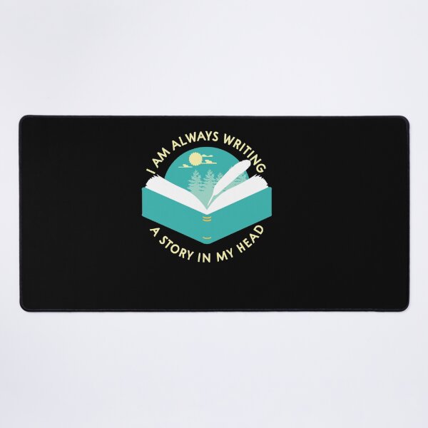 Item preview, I AM ALWAYS WRITING IN MY HEAD I FUNNY WRITER AUTHOR designed and sold by sobriowslen.