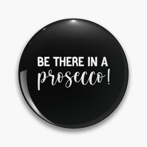 Item preview, funny Wine Bachelorette Party be there in a prosecco , Graphic for bride, fun sarcastic offended Rude saying , designed and sold by joygift369.