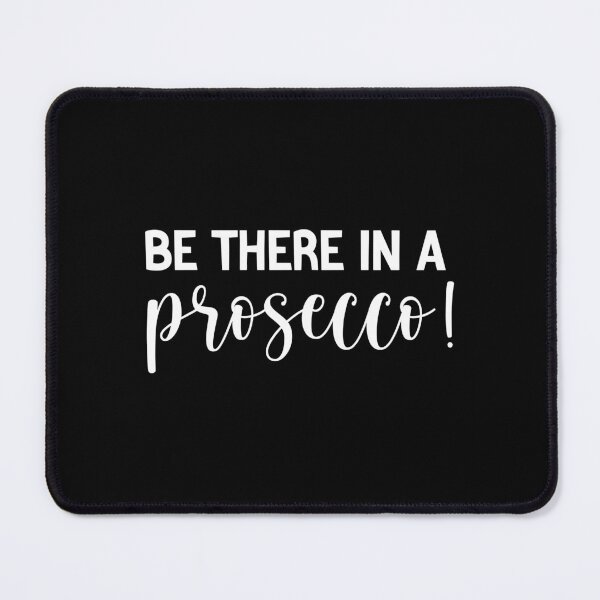 Item preview, funny Wine Bachelorette Party be there in a prosecco , Graphic for bride, fun sarcastic offended Rude saying , designed and sold by joygift369.