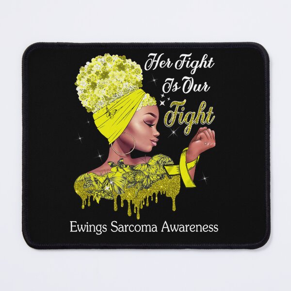 Item preview, Her Fight Is Our Fight Ewings Sarcoma Awareness designed and sold by Mnrshirley.