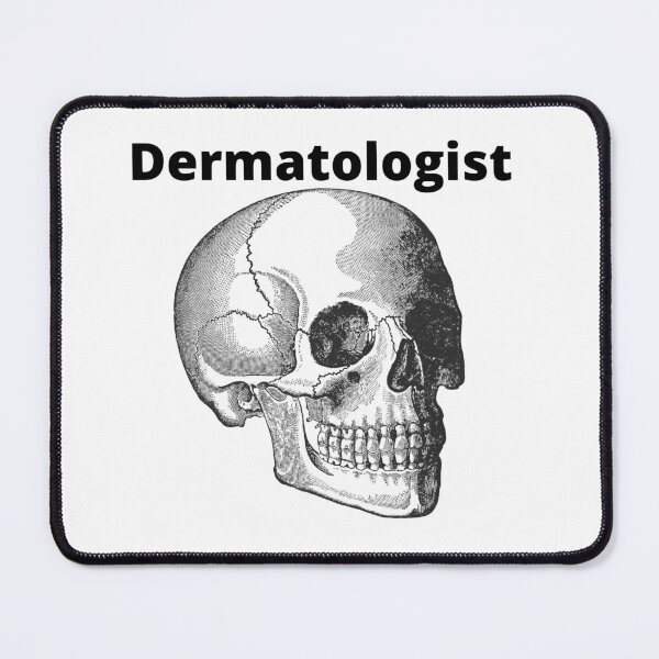 Item preview, I need a Dermatologist. designed and sold by Demetria3.