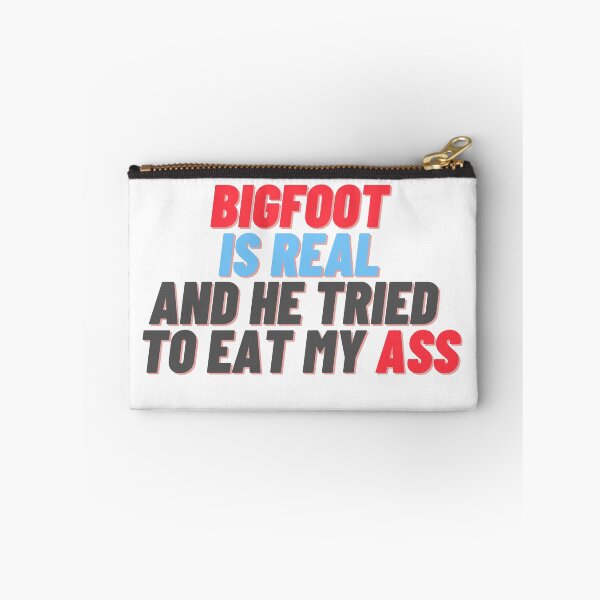 Item preview, Bigfoot Is Real shadbase designed and sold by dreamcatcher00.