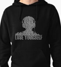 Lose Yourself Pullover Hoodie