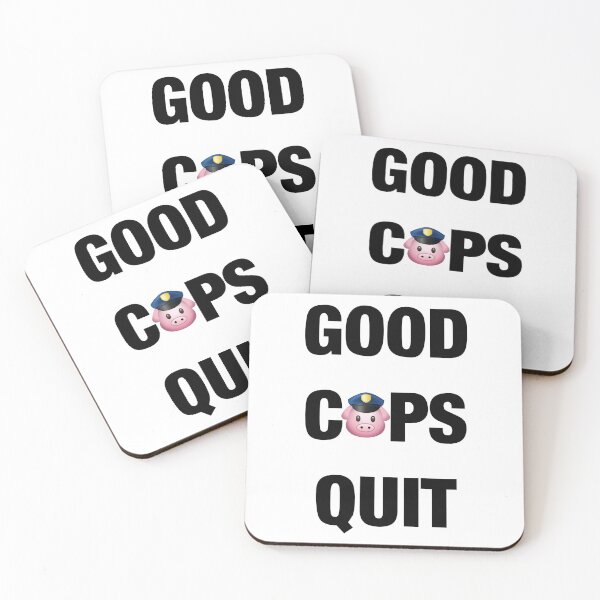Item preview, Good Cops Quit designed and sold by Balerion6.