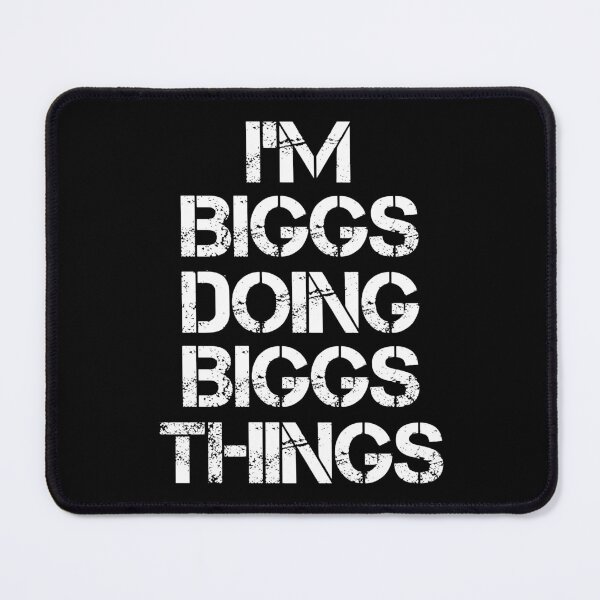 Item preview, Biggs Name T Shirt - Doing Biggs Things Name Gift Item Tee designed and sold by lanawalton.