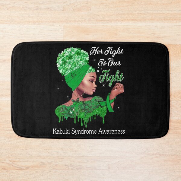Item preview, Her Fight Is Our Fight Kabuki Syndrome Awareness designed and sold by Mnrshirley.