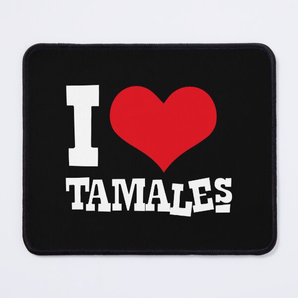 Item preview, I love tamales designed and sold by LatinoPower.