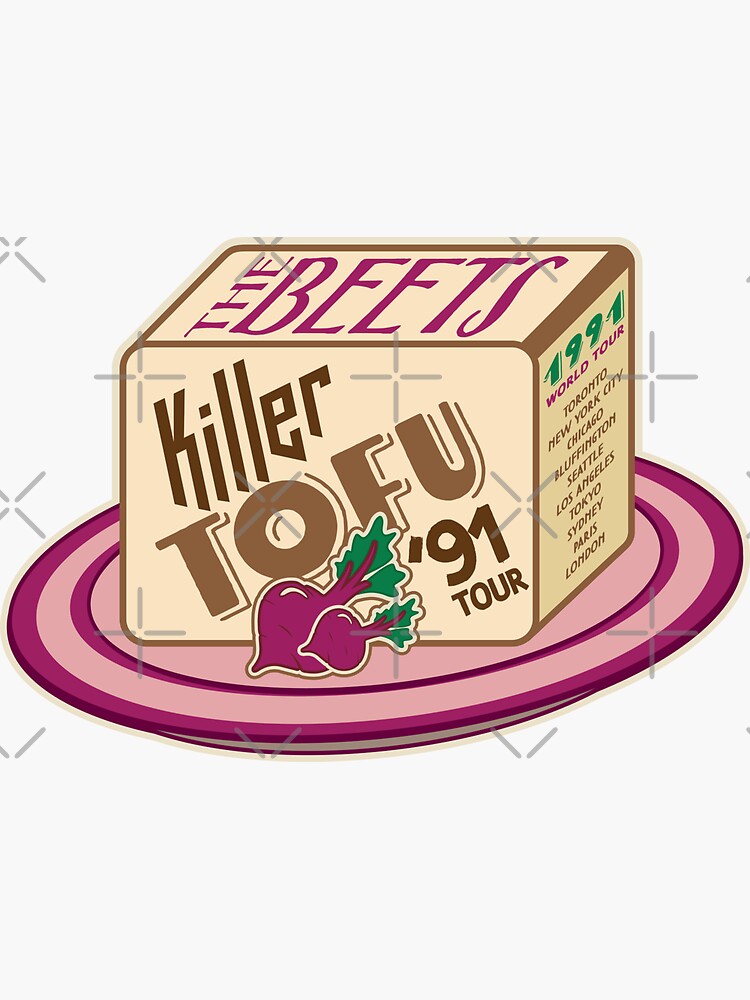 redbubble killer tofu tour