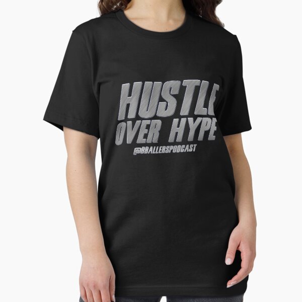 Hustle Over Hype - Big Ballers Podcast Essential T-Shirt