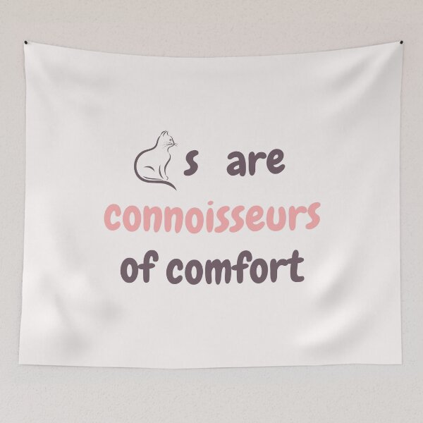 Item preview, Cats Are Connoisseurs Of Comfort designed and sold by EL-Magnifico.