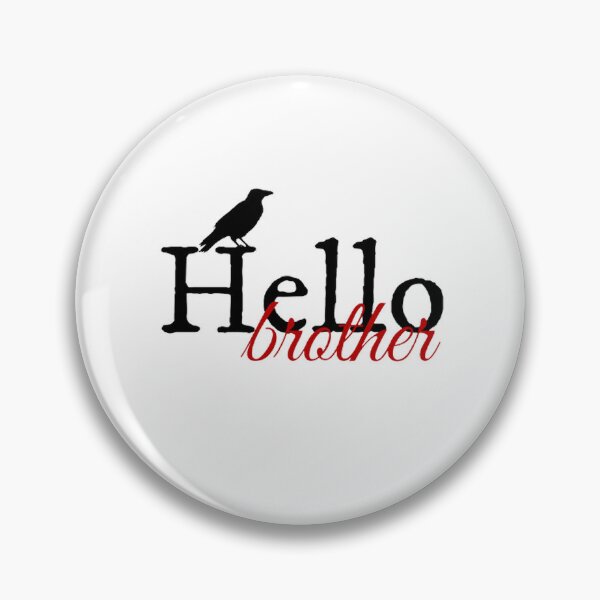 Item preview, Hello Brother designed and sold by takewhatyouneed.