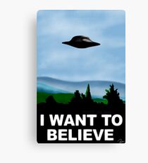 I Want To Believe Canvas Print