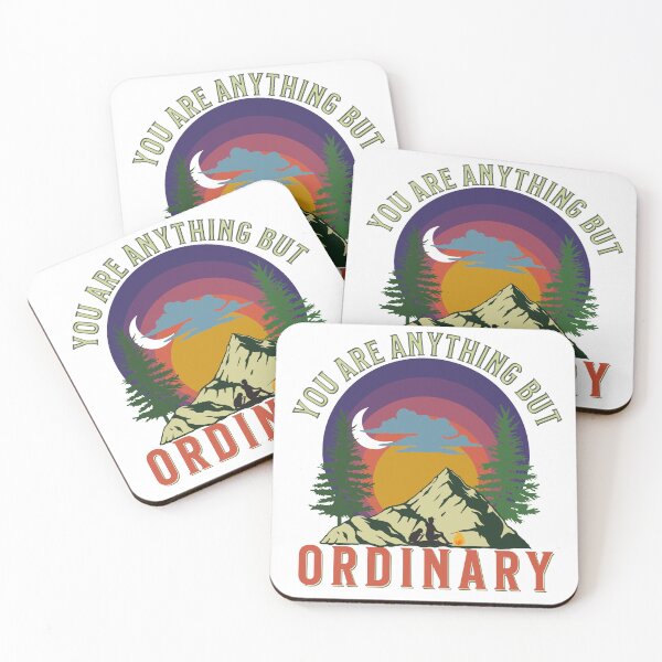 Item preview, You Are Anything But Ordinary designed and sold by TrainedBoss.