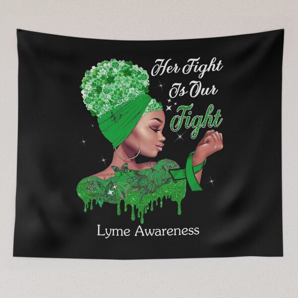 Item preview, Her Fight Is Our Fight Lyme Awareness designed and sold by Mnrshirley.