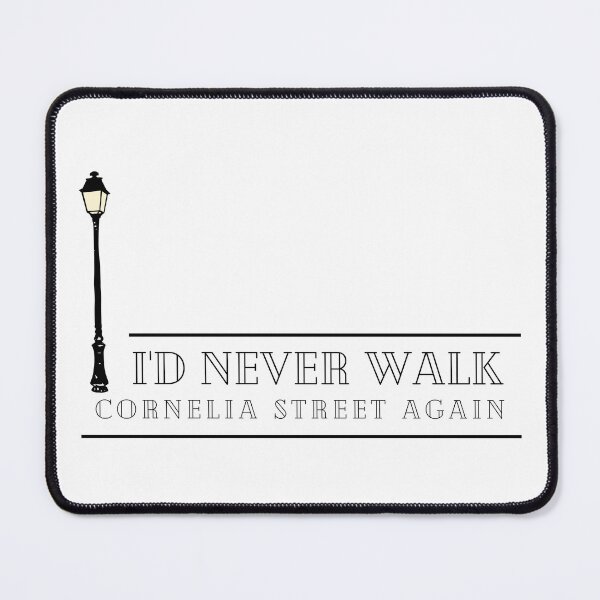 Item preview, I'd Never Walk Cornelia Street Again - Taylor Swift Inspired designed and sold by atomic-county.