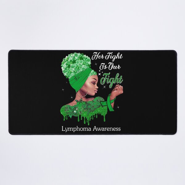 Item preview, Her Fight Is Our Fight Lymphoma Awareness designed and sold by Mnrshirley.