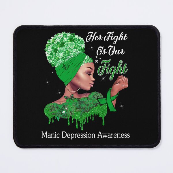 Item preview, Her Fight Is Our Fight Manic Depression Awareness designed and sold by Mnrshirley.