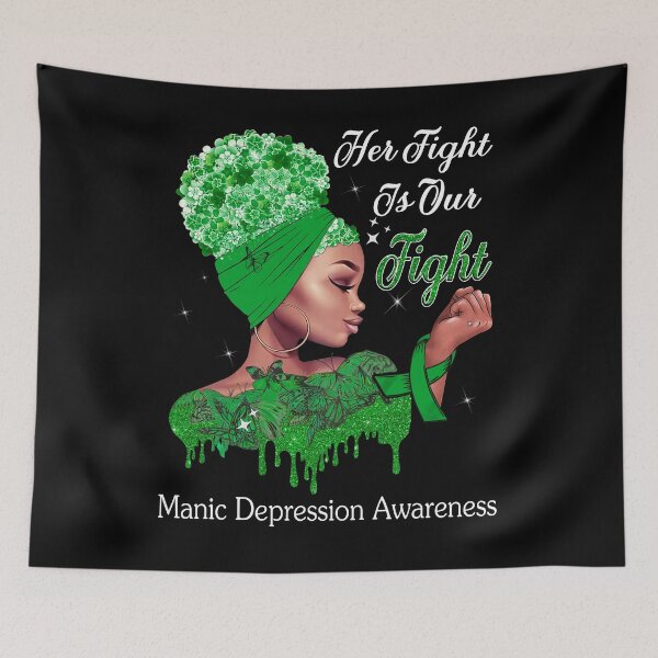 Item preview, Her Fight Is Our Fight Manic Depression Awareness designed and sold by Mnrshirley.