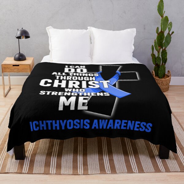 Item preview, I Can Do All Things Through Christ Who Strengthens Me Ichthyosis Awareness designed and sold by Hatjar.