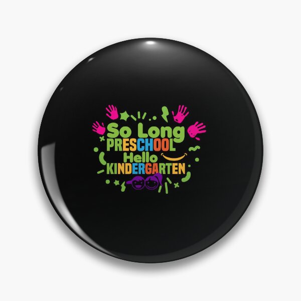 Item preview, So Long Preschool Hello Kindergarten, Moving up to the next grade! designed and sold by teesBYAlioui.