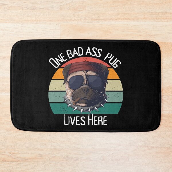 Item preview, MerchHaus - One Bad Ass Pug Lives Here Pet Design  designed and sold by MerchHaus.
