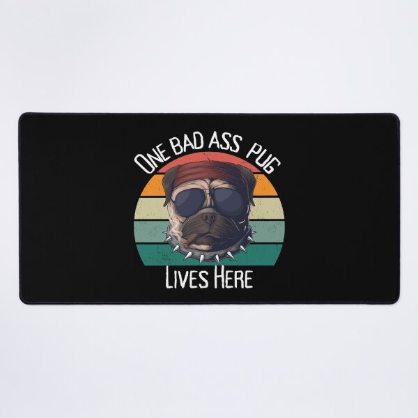 Item preview, MerchHaus - One Bad Ass Pug Lives Here Pet Design  designed and sold by MerchHaus.