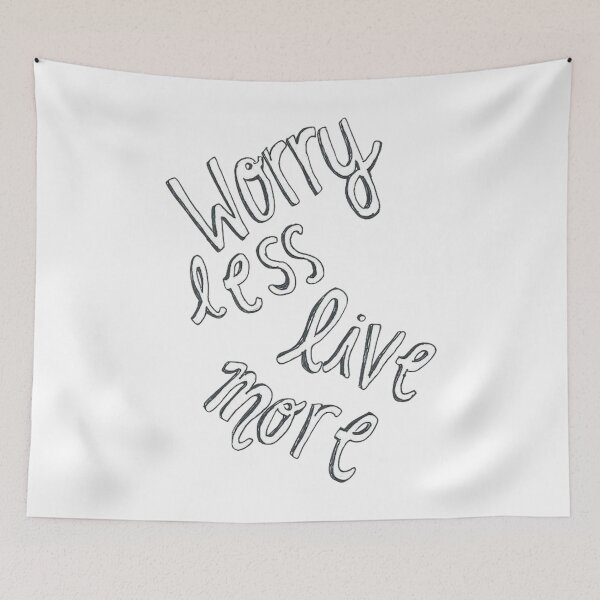 Item preview, Worry Less Live More designed and sold by kittiescuties.