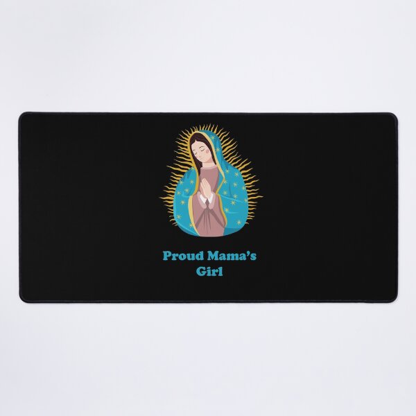 Item preview, Proud Mama's Girl Blessed Virgin Mary designed and sold by ThirdFall.