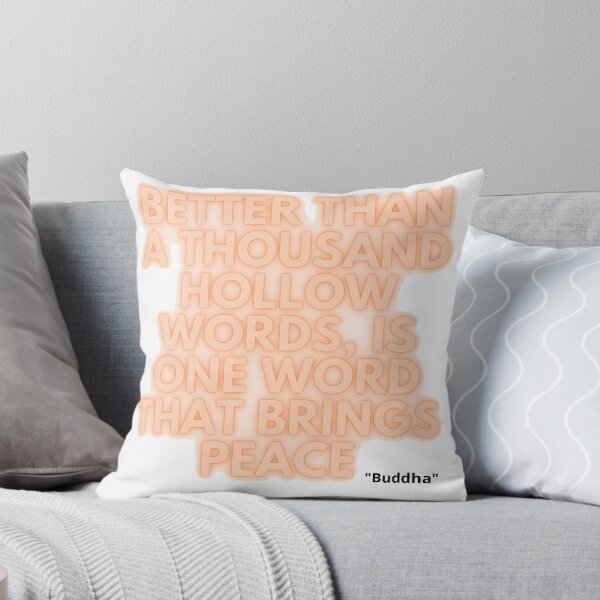 Item preview, Better than a thousand hollow words, is one word that brings peace designed and sold by SuperMerchMan.