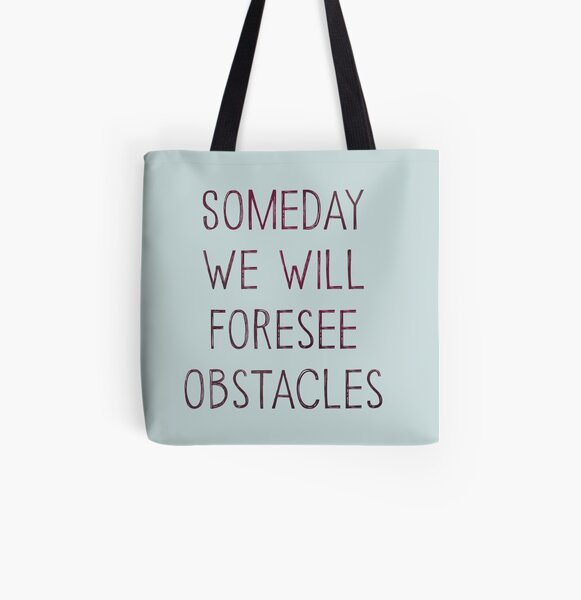 Wir werden Hindernisse voraussehen Allover-Print Tote Bag