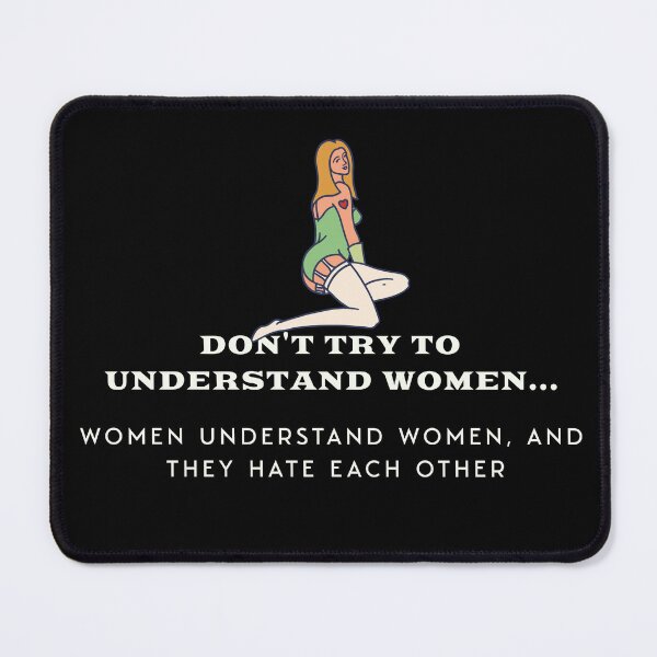 Item preview, Don't try to understand women... designed and sold by ManCardDesigns.