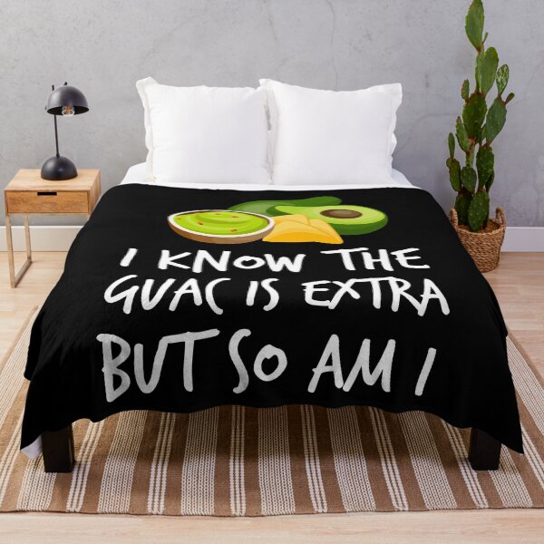 Item preview, Avocado - I Know the Guac Is Extra But So Am I T designed and sold by Kamnna.