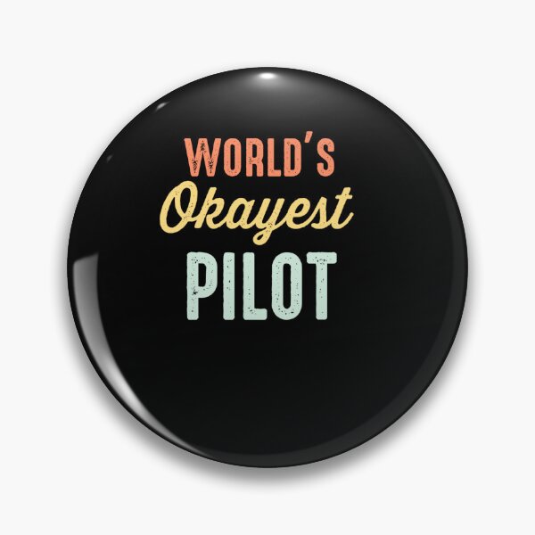 Item preview, FUNNY WORLD OKAYEST PILOT AIRLINE AVIATION designed and sold by sobriowslen.