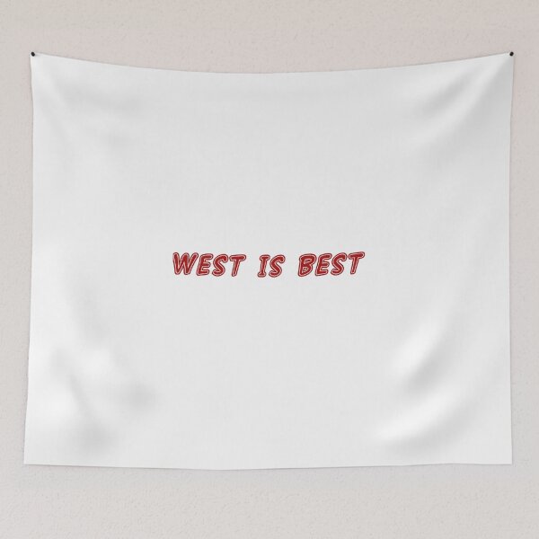 Item preview, west is best designed and sold by mimibounar.
