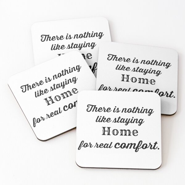 Item preview, There is Nothing Like Staying Home for Real Comfort designed and sold by kittiescuties.