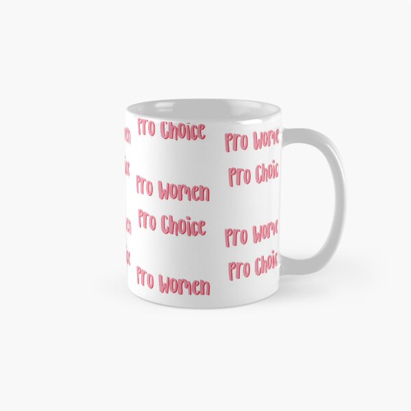 Item preview, Pro Women/ Pro choice designed and sold by Aileenl07.