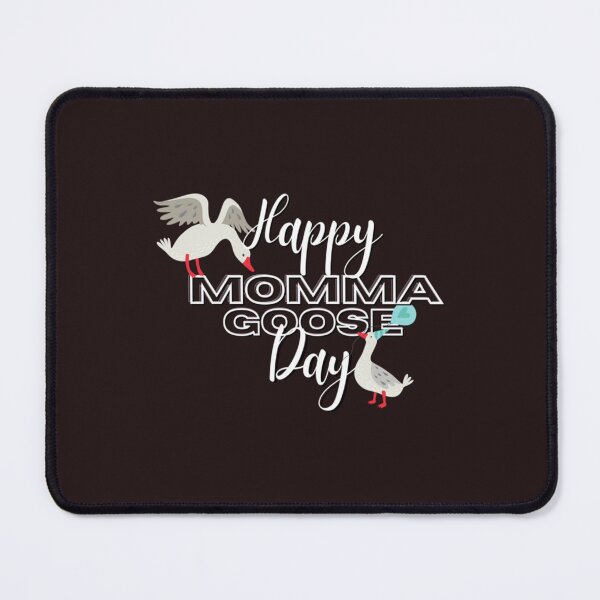 Item preview, Happy Momma Goose Day! designed and sold by LullaBaby.