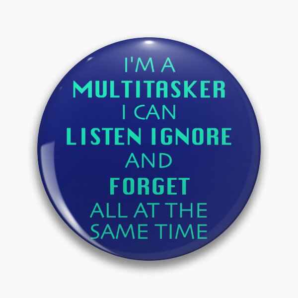 Item preview, I'm a Multitasker designed and sold by aribluestein.