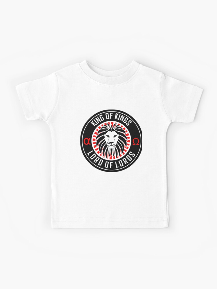 KING OF KINGS LORD OF LORDS ALPHA AND OMEGA Kids T Shirt