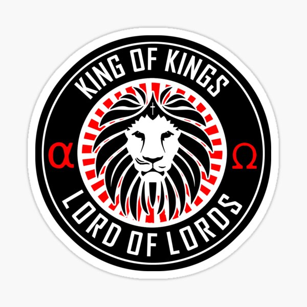 Item preview, KING OF KINGS - LORD OF LORDS - ALPHA AND OMEGA designed and sold by Calgacus.
