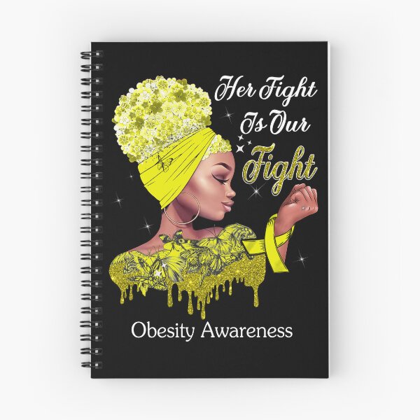 Item preview, Her Fight Is Our Fight Obesity Awareness designed and sold by Mnrshirley.
