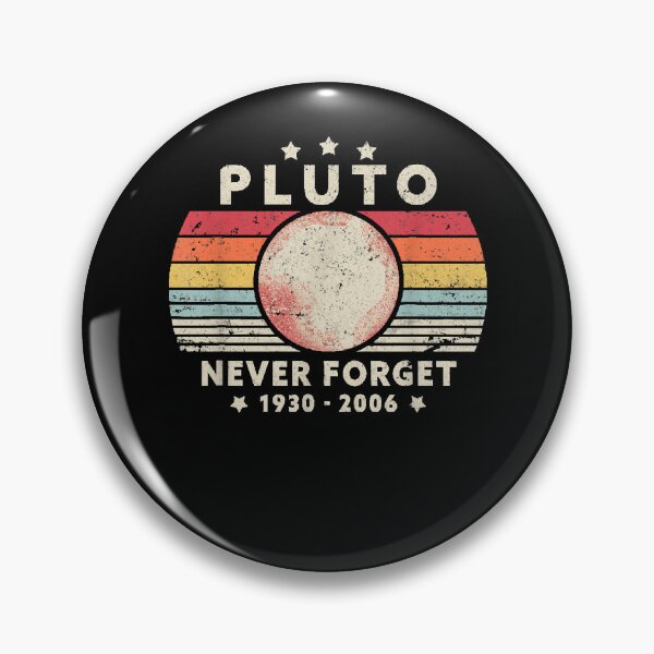 Item preview, Never Forget Pluto. Retro Style Funny Space, Science designed and sold by DouglassHd.