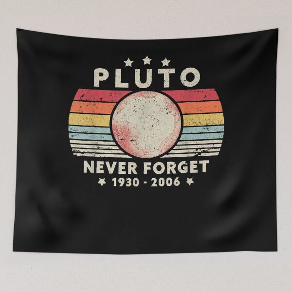 Item preview, Never Forget Pluto. Retro Style Funny Space, Science designed and sold by DouglassHd.