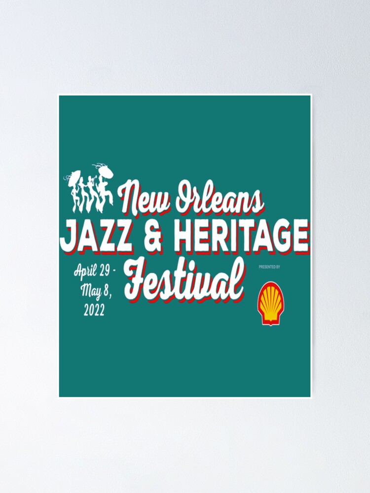 "50th New Orleans Jazz Festival 2022 " Poster for Sale by