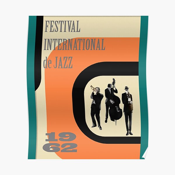 "Festival International De Jazz " Poster for Sale by Redbubble