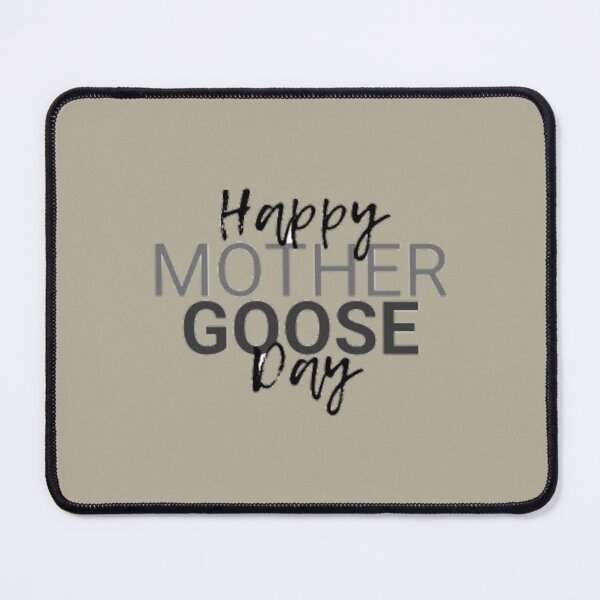 Item preview, Mother goose day    designed and sold by VycMerch.