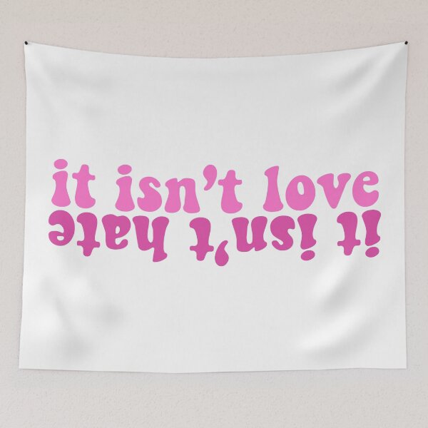 Item preview, Taylor Swift ‘it isn’t love, it isn’t hate’ designed and sold by Sarah Swiftie.
