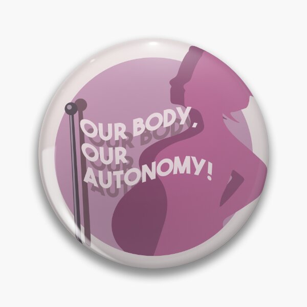 Item preview, Our Body, Our Autonomy  designed and sold by cherishakayart.