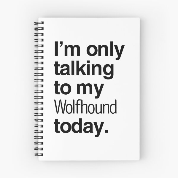 Item preview, I'm Only Talking To My Irish Wolfhound designed and sold by More Cute Dogs.