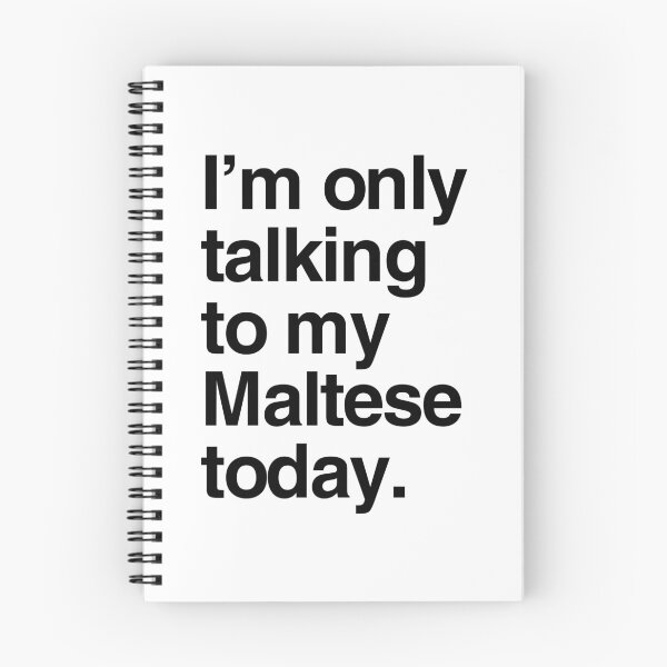 Item preview, I'm Only Talking To My Maltese designed and sold by More Cute Dogs.